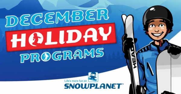 Snowplanet December school holiday programs